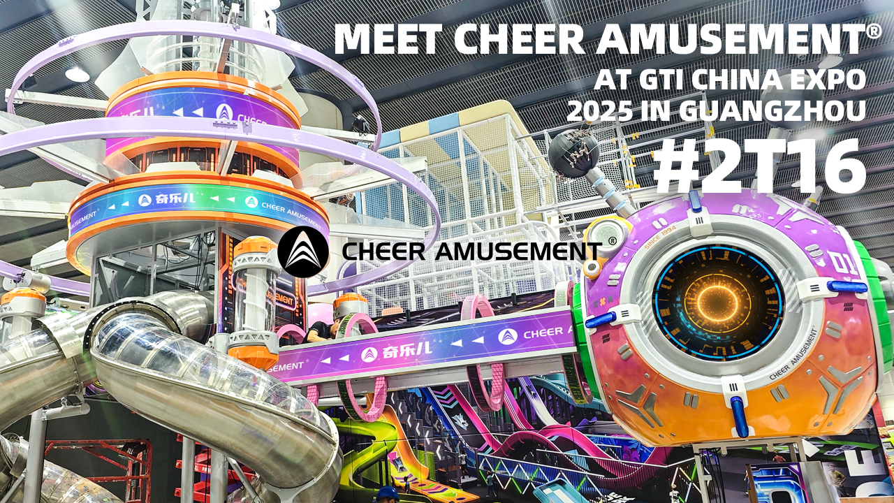 2025 GTI China Expo | Cheer Amusement®